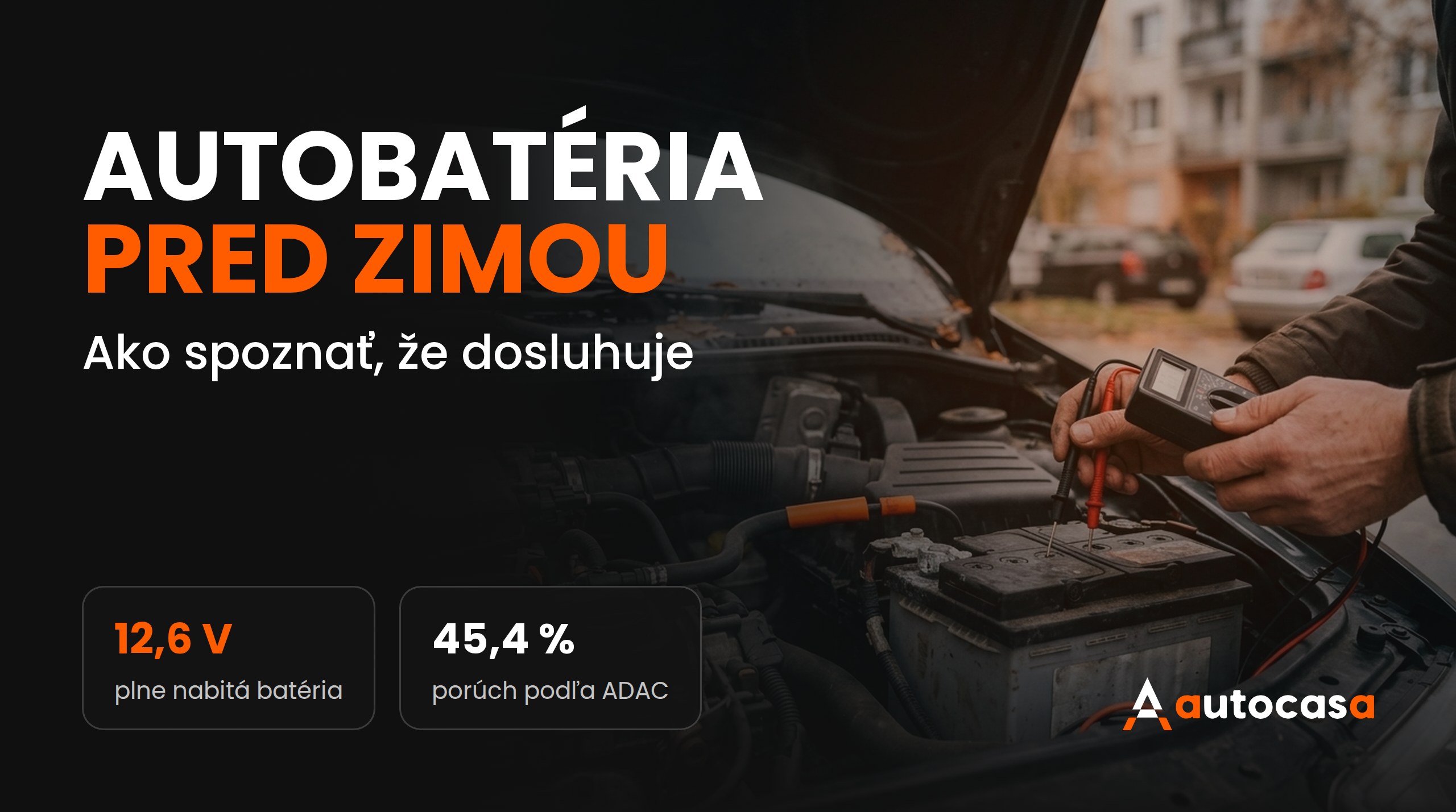 Autobatéria pred zimou: ako spoznať, že dosluhuje, a na čo pozor pri jazdenke