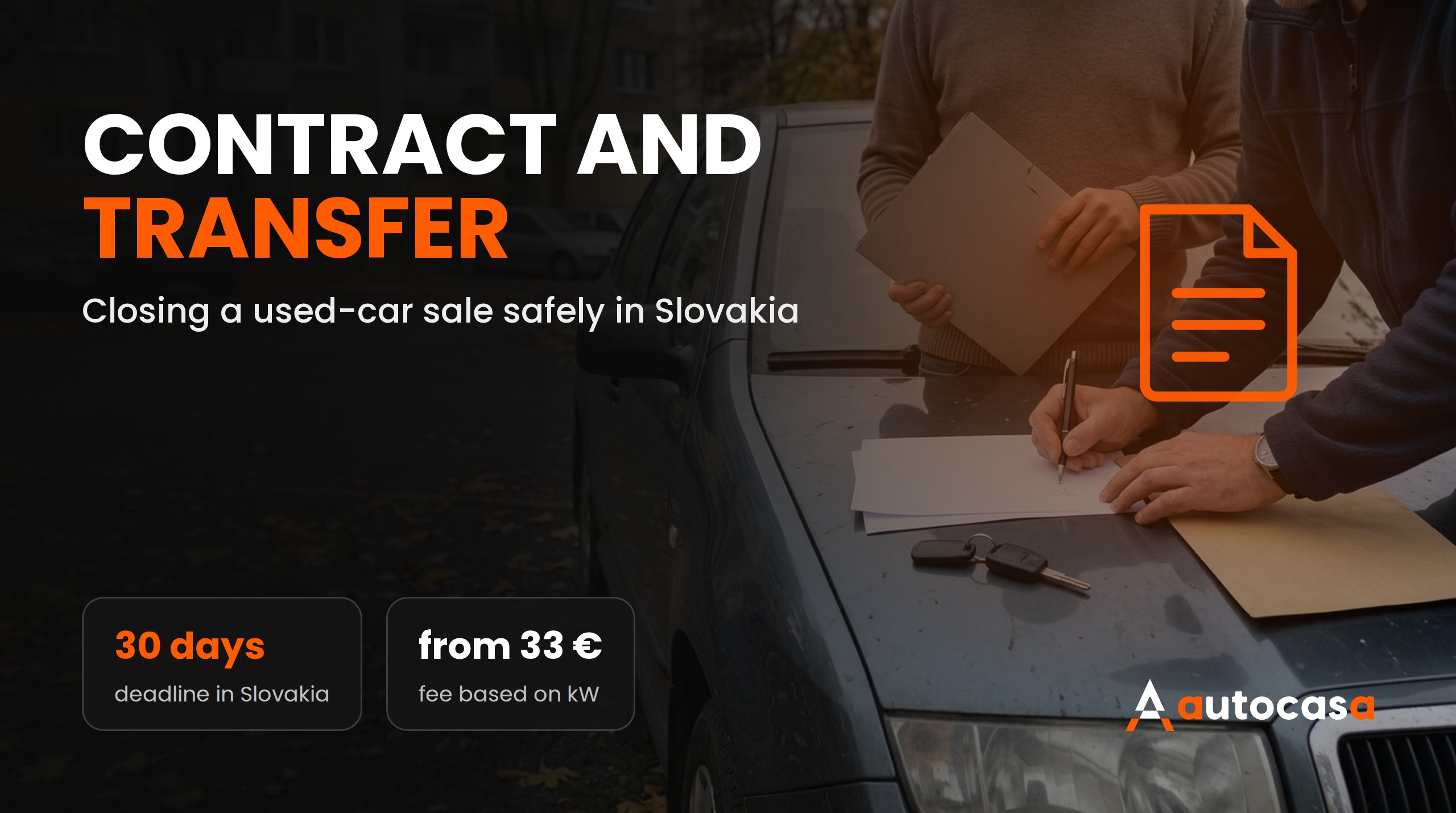 Contract and re-registration: how to close a used-car sale safely in Slovakia