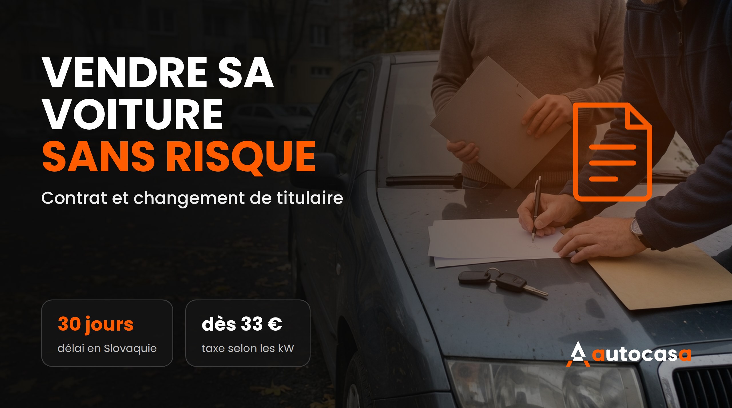 Contrat et changement de titulaire : conclure une vente d&rsquo;occasion sans risque