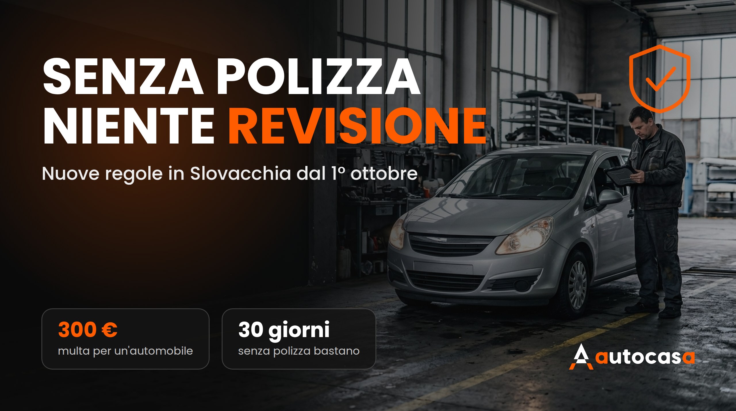 Auto non assicurata in Slovacchia: dal 1° ottobre le multe arrivano da sole